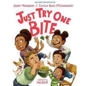 Just Try One Bite -- Adam Mansbach